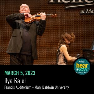 Heifetz Hear NowConcerts 1200x1200 Square5 Kaler 1x C0298015 FD19 46CF 91FFCBEA86CD5648 7398964e 2eef 4150 92b6684ccef20e4a-visit-staunton-va