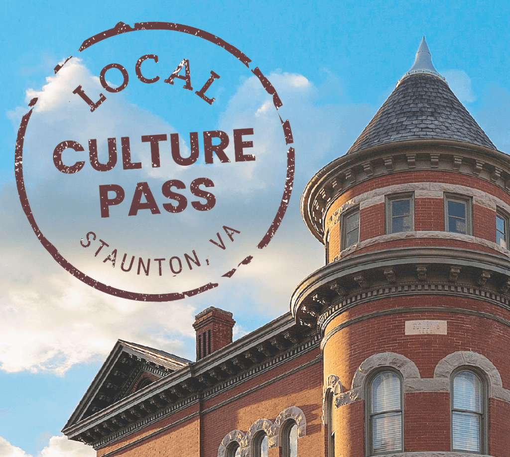 Local Culture Pass Staunton symbol overlaying the historic Umbrella building in downtown Staunton