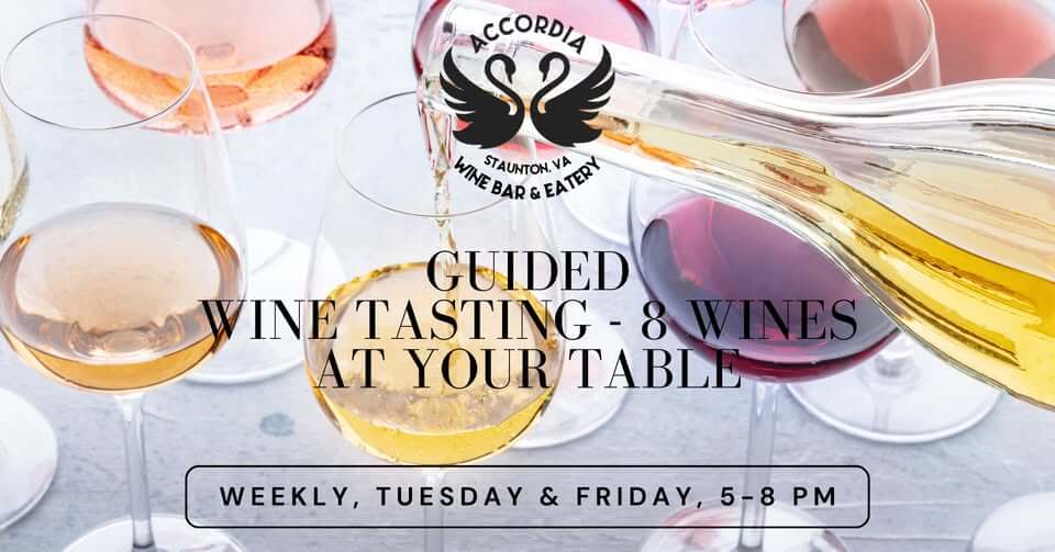 event 34371 weekly guided global tasting at accordia tuesdays fridays 8 international wines 5 8 pm-visit-staunton-va