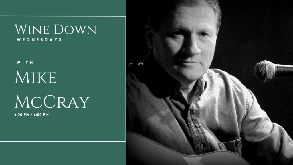 Event 36102 wine down wednesdays with mike mccray-visit-staunton-va