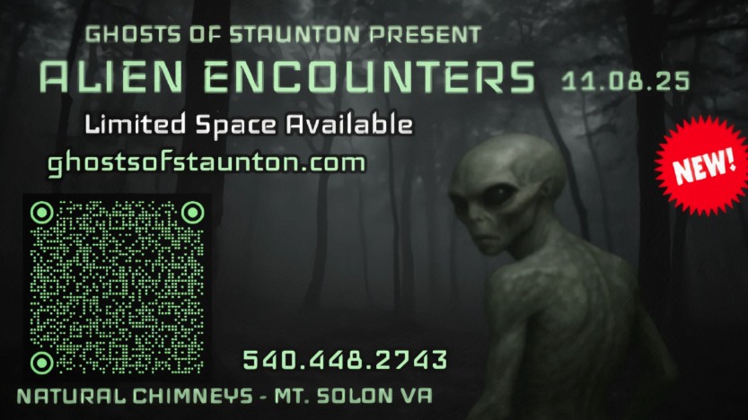 event 37239 alien encounters 11 08 25-visit-staunton-va