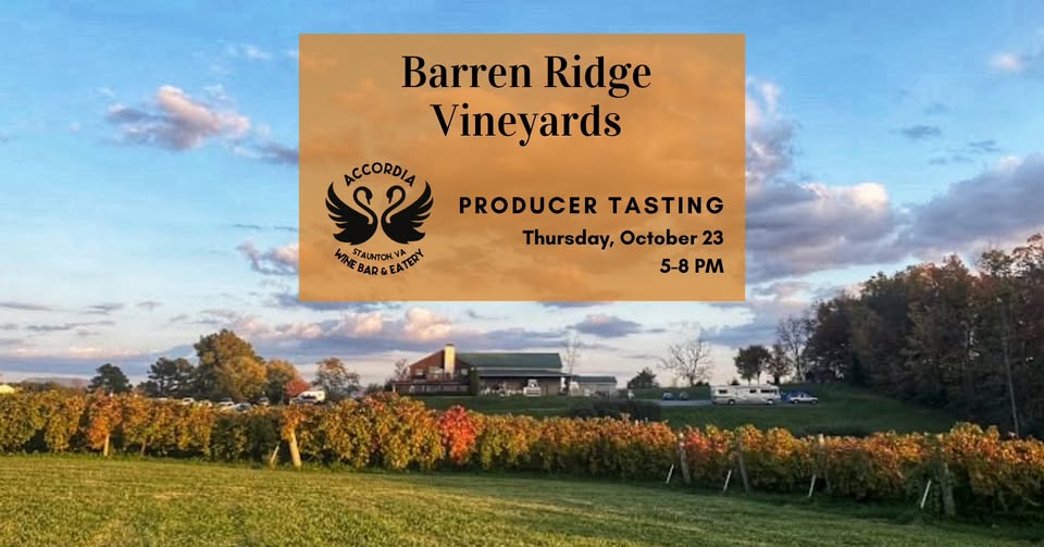 event 38022 producer tasting barren ridge vineyards thurs oct 23 5 8pm-visit-staunton-va
