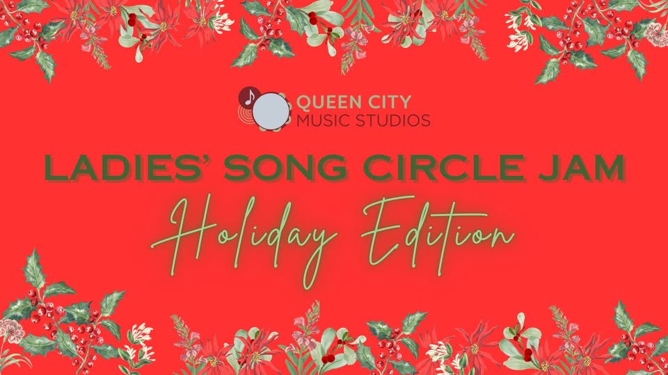 Event 39983 ladies song circle jam holiday edition at queen city music studios-visit-staunton-va