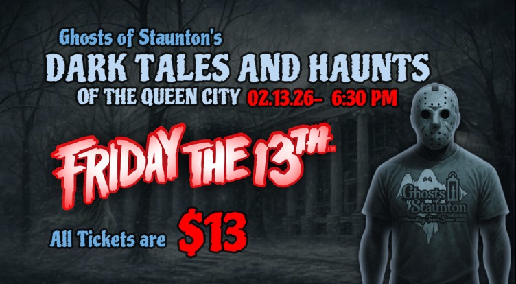 Event 41510 dark tales and haunts tour friday the 13th edition-visit-staunton-va