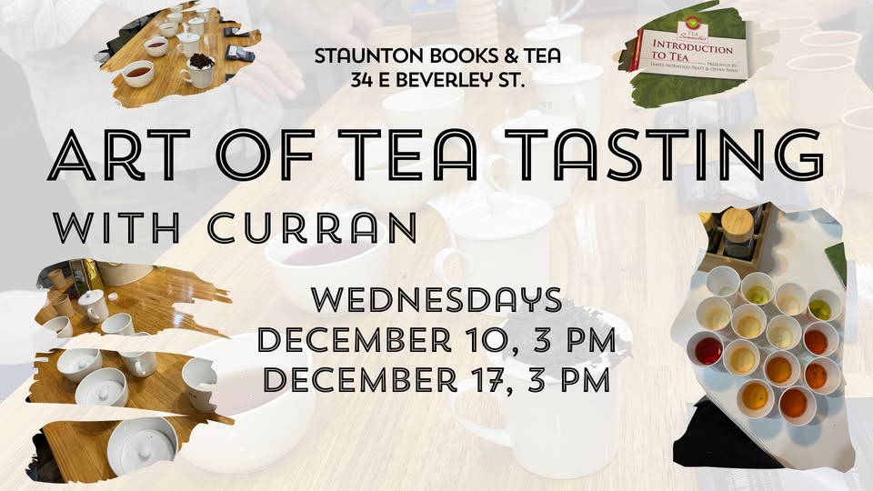 Event 41860 art of tea tasting with curran-visit-staunton-va