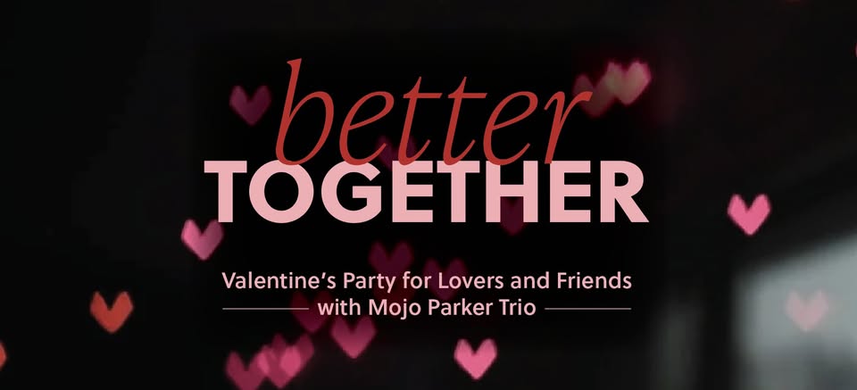 Event 44617 better together valentines party for lovers and friends with mojo parker trio-visit-staunton-va