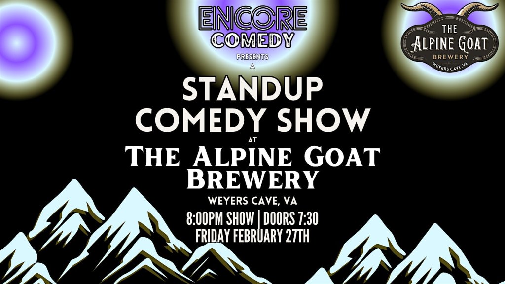 Event 45776 standup comedy at the alpine goat brewery weyers cave va-visit-staunton-va