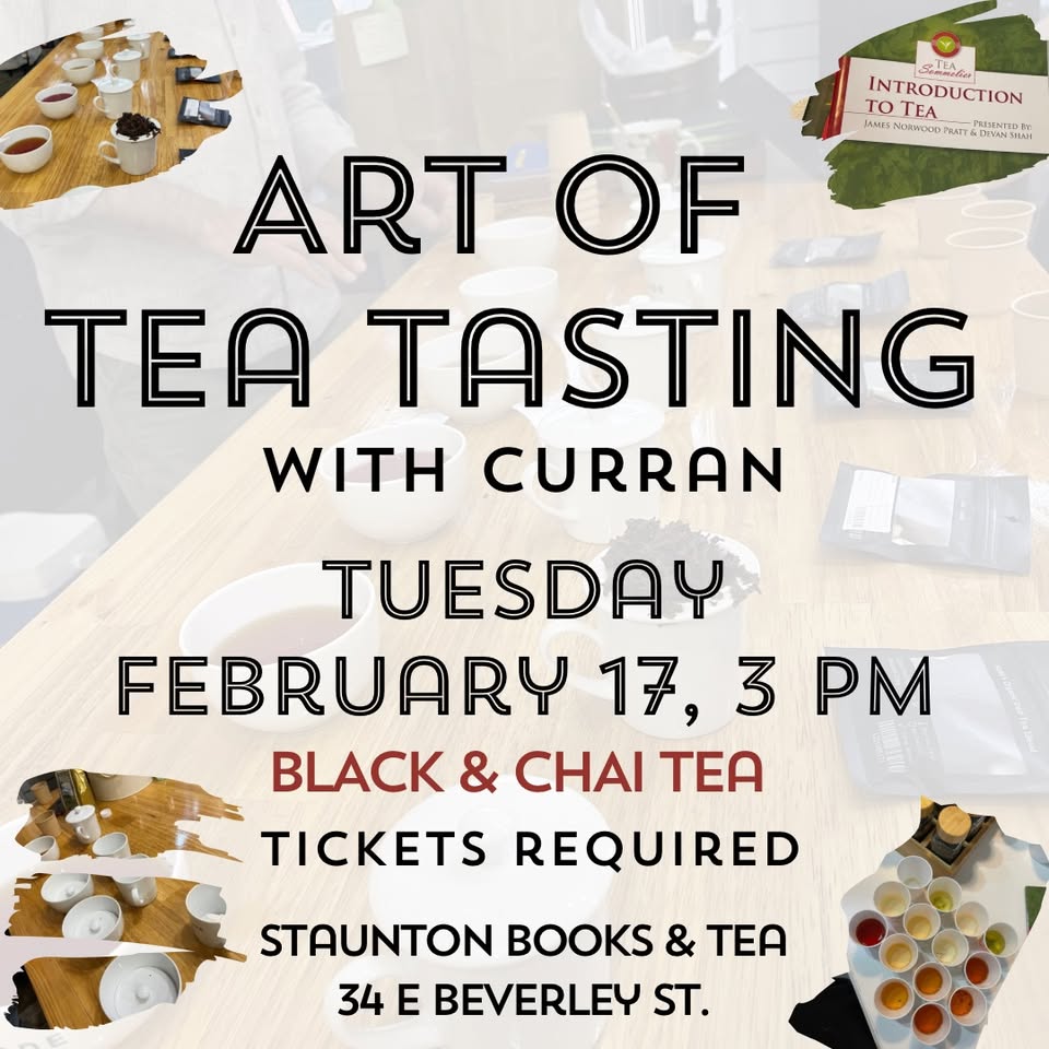 Event 46461 art of tea tasting with curran the world of chai-visit-staunton-va