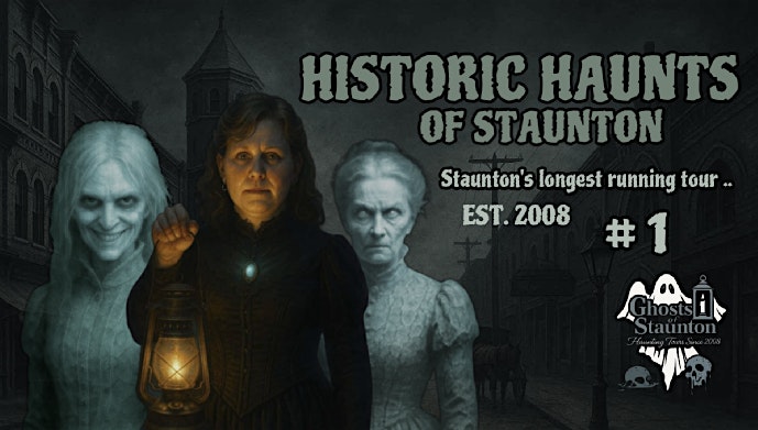 Event 46633 historic haunts of staunton spring tours-visit-staunton-va