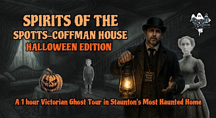 Event 46825 spirits of the spotts coffman house halloween edition 26-visit-staunton-va