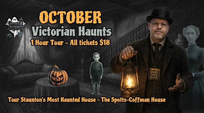 Event 47683 october victorian haunts tour-visit-staunton-va