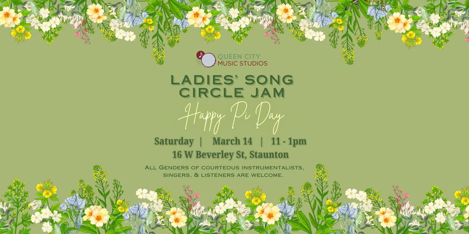 Event 48557 ladies song circle jam at qcms happy pi day-visit-staunton-va