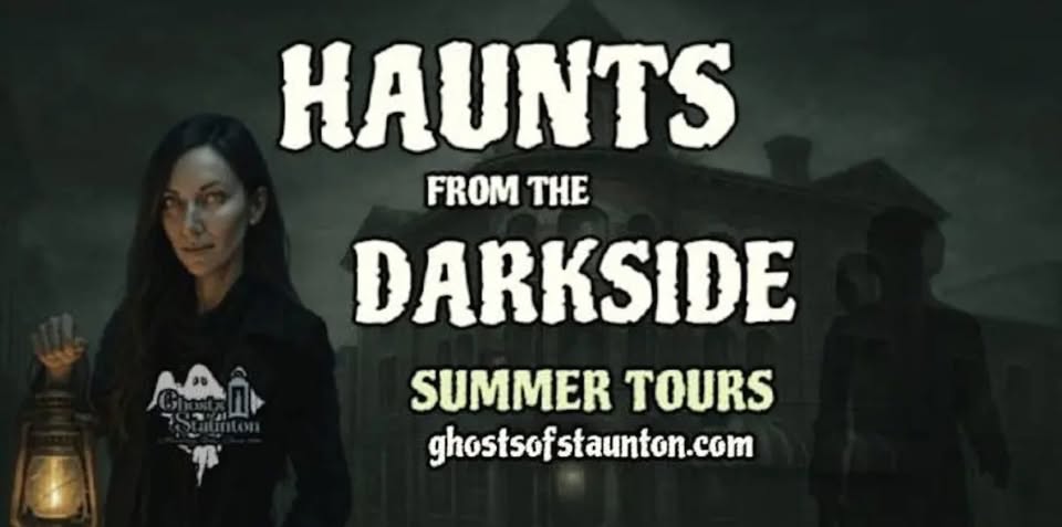 Event 51866 haunts from the darkside summer tours-visit-staunton-va