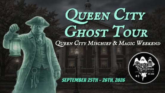 event 52172 queen city ghost tour on qcmm weekend 2026-visit-staunton-va
