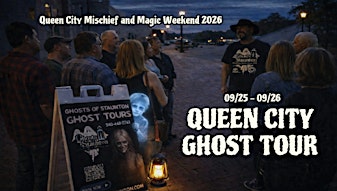 Event 52176 queen city ghost tour qcmm weekend 26-visit-staunton-va