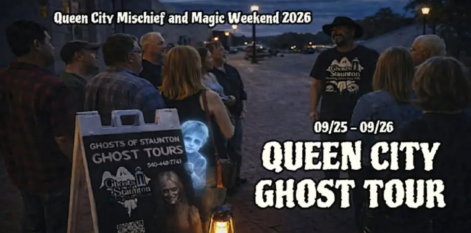 Event 52208 queen city ghost tour on qcmm weekend 2026-visit-staunton-va