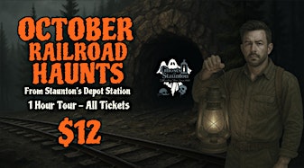 Event 52272 october railroad haunts from stauntons depot station 1 hour ghost tour-visit-staunton-va