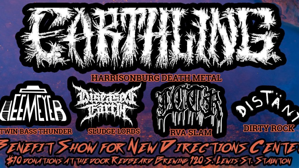 Event 52712 metal show benefitting new directions center earthling heemeyer diseased earth lctr distant-visit-staunton-va