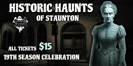 Event 53008 historic haunts of staunton 19th season celebration all tickets 15-visit-staunton-va