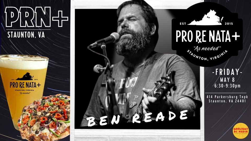 Event 53355 ben reade pro re nata-visit-staunton-va