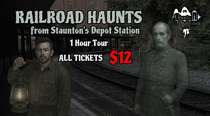 Event 54169 railroad haunts from stauntons depot station 1 hour ghost tour-visit-staunton-va