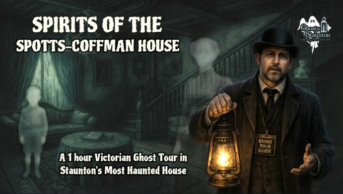 Event 54265 spirits of the spotts coffman house stauntons most haunted house-visit-staunton-va