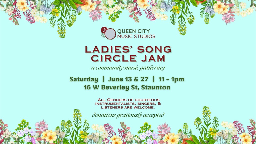 Event 58059 ladies song circle jam at qcms june-visit-staunton-va