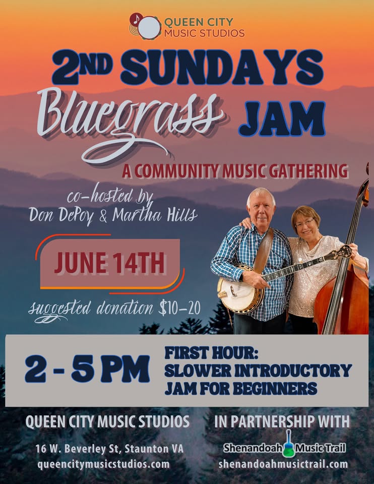 event 58133 qcms presents bluegrass jam monthly on 2nd sundays co hosted by don martha-visit-staunton-va