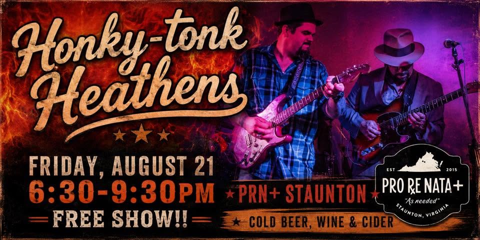 event 60581 honky tonk heathens pro re nata staunton-visit-staunton-va