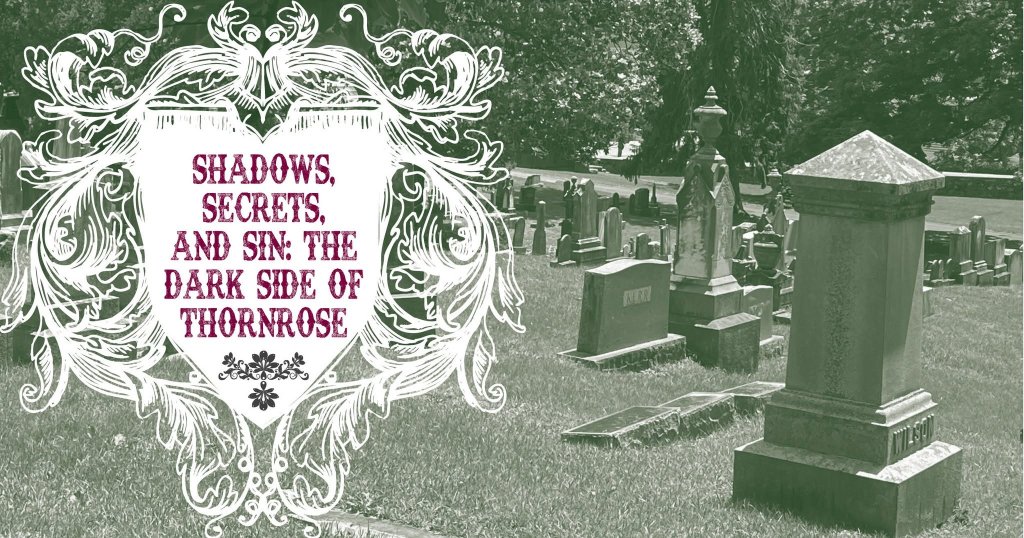event 61671 shadows secrets and sin the dark side of thornrose-visit-staunton-va