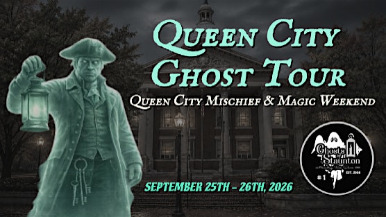 event 63006 queen city ghost tour qcmm weekend 26-visit-staunton-va