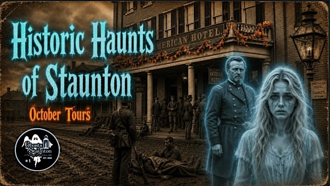 event 63112 historic haunts of staunton october 26 edition-visit-staunton-va