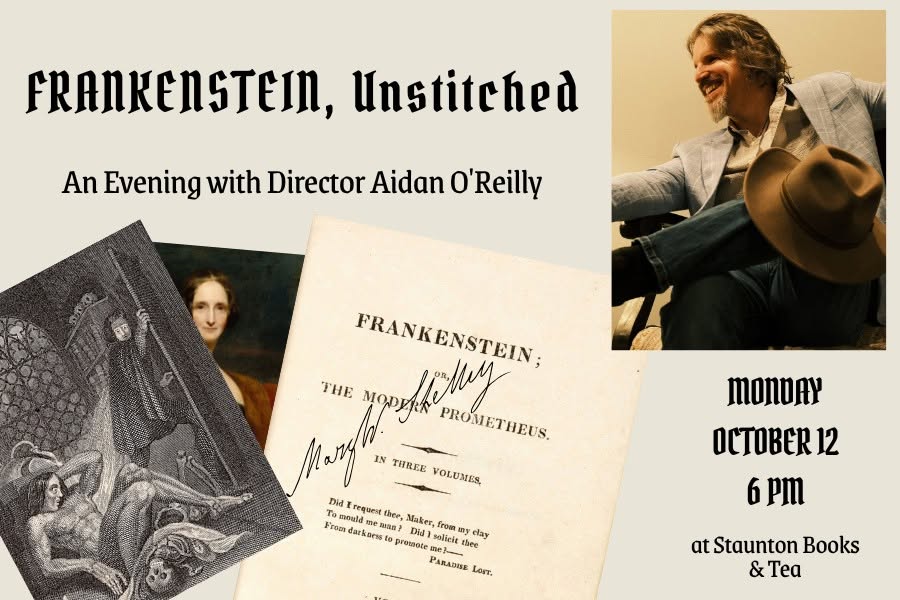 Frankenstein, Unstitched: An Evening with Director Aidan O’Reilly