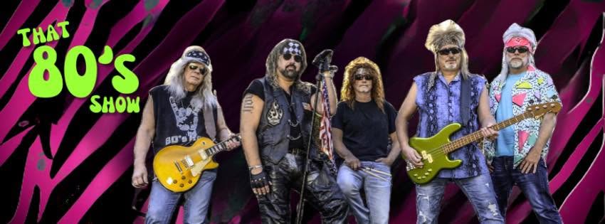 80’s Night f/ That 80’s Show at Staunton Eagles