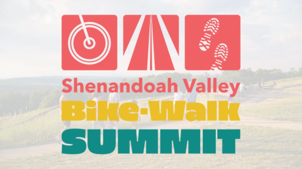 Shenandoah Valley Bike-Walk Summit