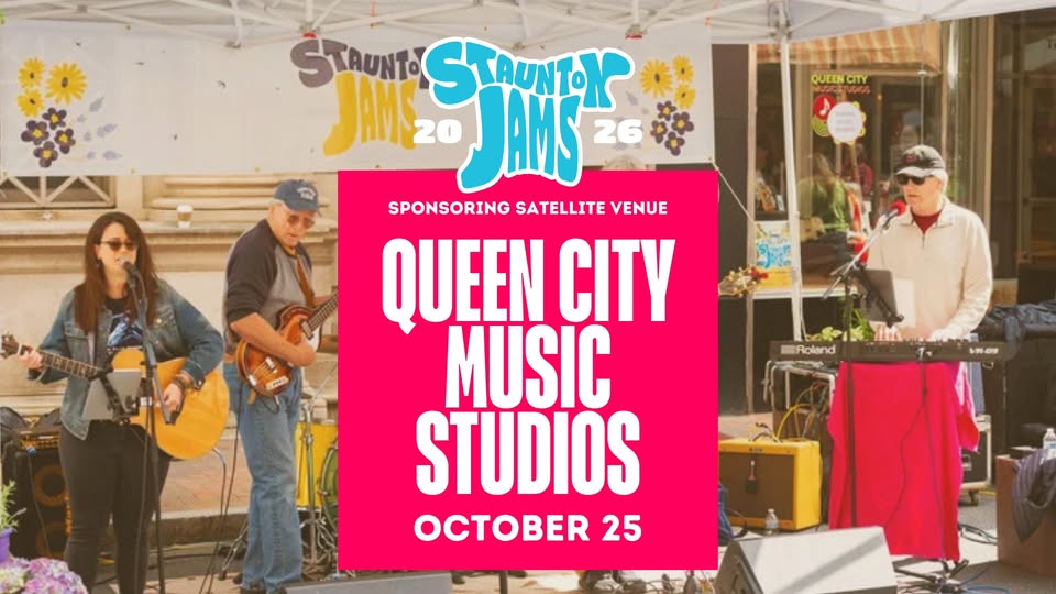 Staunton Jams at Queen City Music Studios: 2026 Fall FundRager